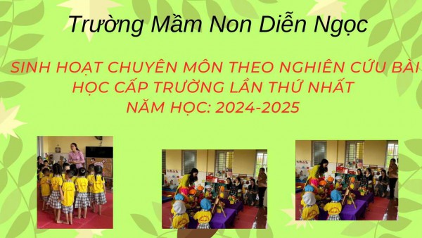 Sinh hoạt chuyên môn nghiên cứu theo bài học 2024-20 Đề tài: Đôi bàn tay kỳ diệu Lớp Nhỡ A25
